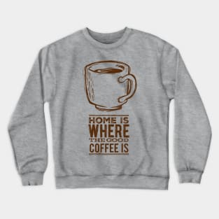 Home Crewneck Sweatshirt